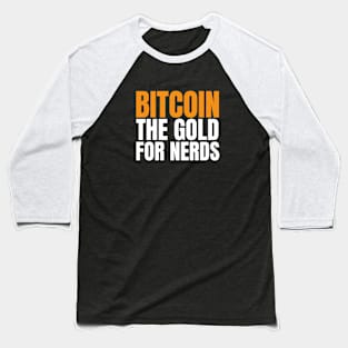 Bitcoin is The Treasure For Nerds. Hodl BTC Baseball T-Shirt